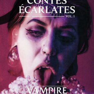 Vampire, la Mascarade - Contes Ecarlates